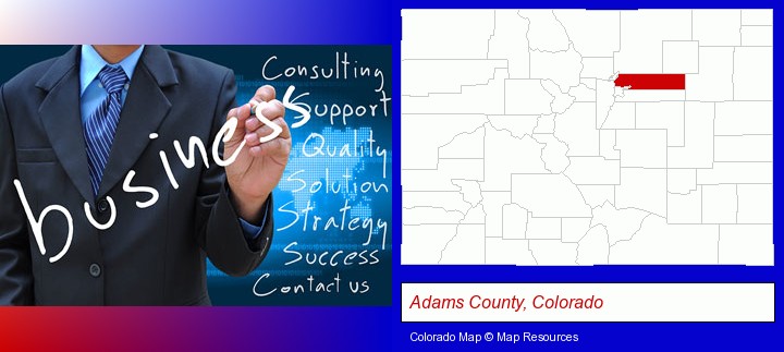 typical business services and concepts; Adams County, Colorado highlighted in red on a map