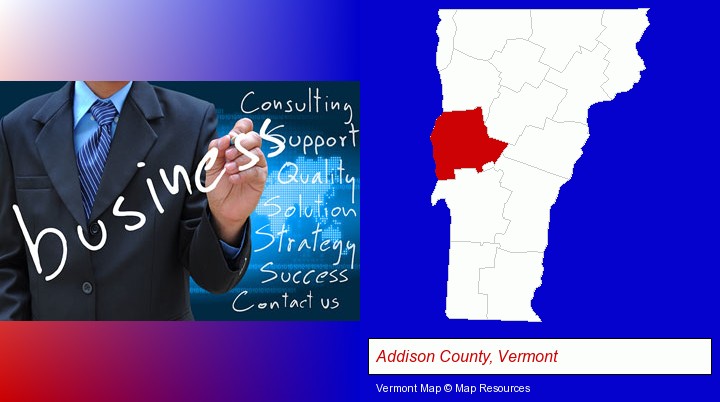 typical business services and concepts; Addison County, Vermont highlighted in red on a map