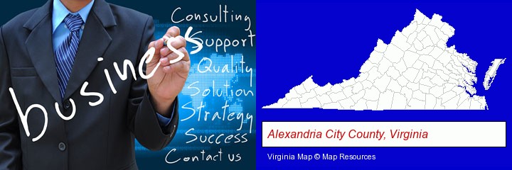 typical business services and concepts; Alexandria City County, Virginia highlighted in red on a map
