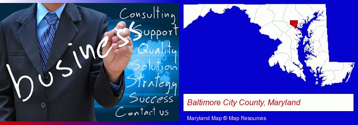 typical business services and concepts; Baltimore City County, Maryland highlighted in red on a map