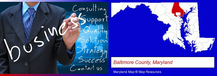typical business services and concepts; Baltimore County, Maryland highlighted in red on a map