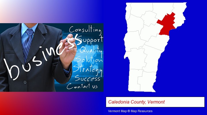 typical business services and concepts; Caledonia County, Vermont highlighted in red on a map