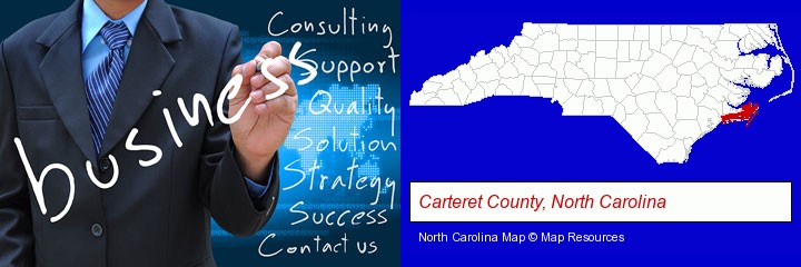 typical business services and concepts; Carteret County, North Carolina highlighted in red on a map