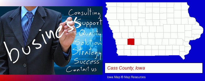typical business services and concepts; Cass County, Iowa highlighted in red on a map