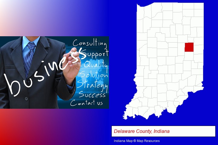 typical business services and concepts; Delaware County, Indiana highlighted in red on a map