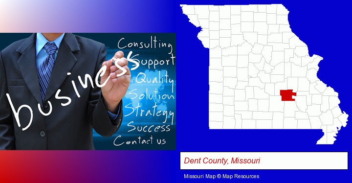 typical business services and concepts; Dent County, Missouri highlighted in red on a map