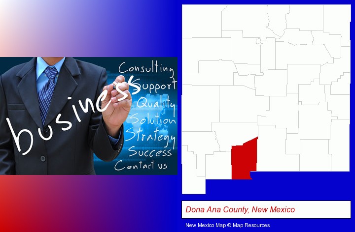 typical business services and concepts; Dona Ana County, New Mexico highlighted in red on a map