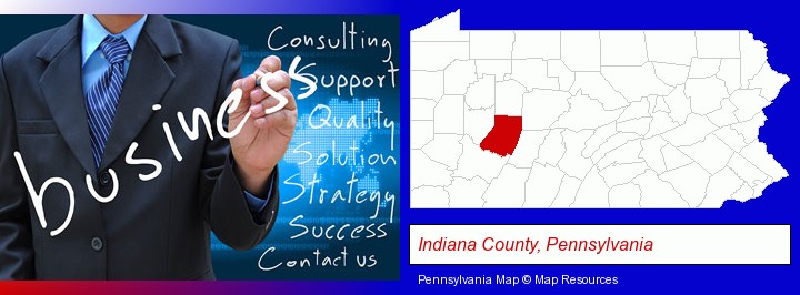 typical business services and concepts; Indiana County, Pennsylvania highlighted in red on a map