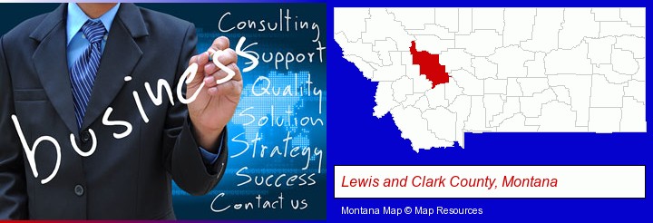 typical business services and concepts; Lewis and Clark County, Montana highlighted in red on a map