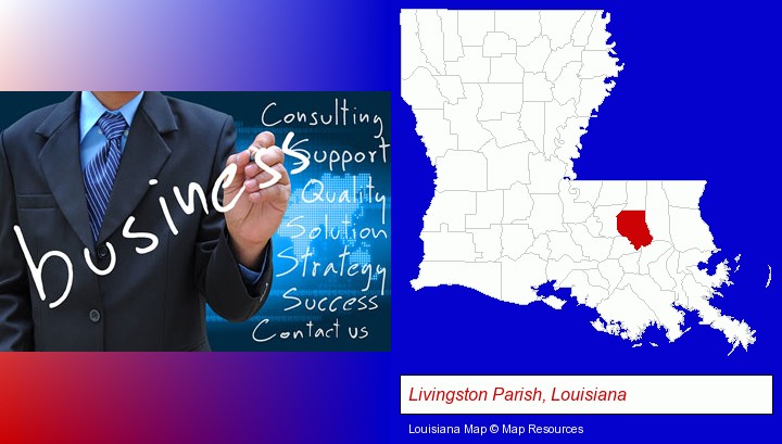 typical business services and concepts; Livingston Parish, Louisiana highlighted in red on a map
