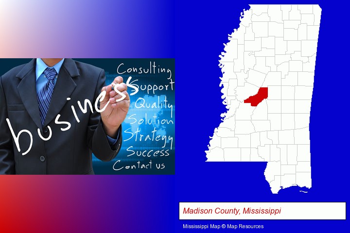 typical business services and concepts; Madison County, Mississippi highlighted in red on a map