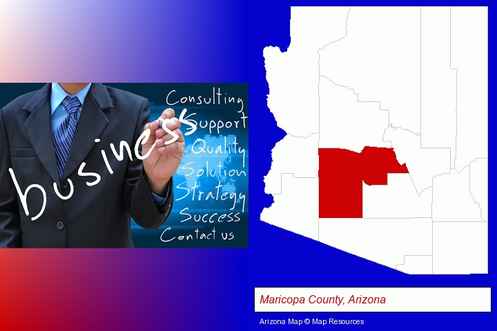 typical business services and concepts; Maricopa County, Arizona highlighted in red on a map