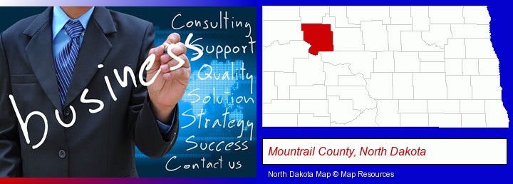 typical business services and concepts; Mountrail County, North Dakota highlighted in red on a map