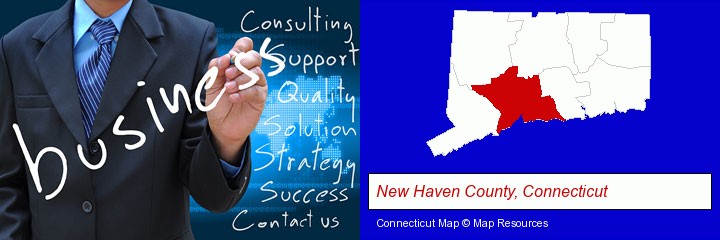 typical business services and concepts; New Haven County, Connecticut highlighted in red on a map
