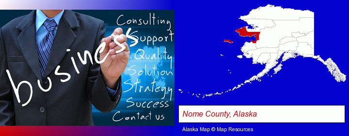 typical business services and concepts; Nome County, Alaska highlighted in red on a map