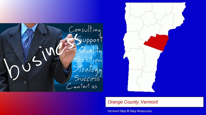 typical business services and concepts; Orange County, Vermont highlighted in red on a map