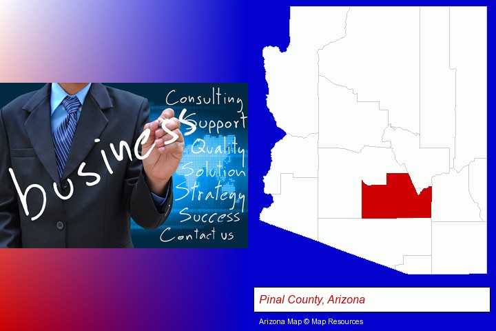 typical business services and concepts; Pinal County, Arizona highlighted in red on a map