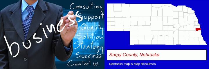 typical business services and concepts; Sarpy County, Nebraska highlighted in red on a map