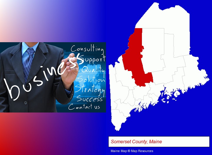 typical business services and concepts; Somerset County, Maine highlighted in red on a map