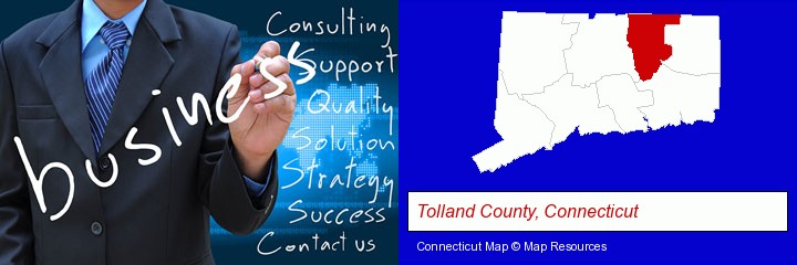 typical business services and concepts; Tolland County, Connecticut highlighted in red on a map