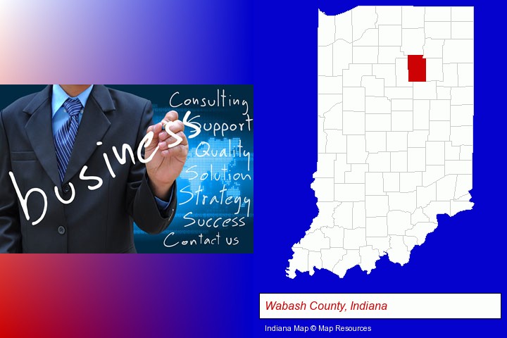 typical business services and concepts; Wabash County, Indiana highlighted in red on a map