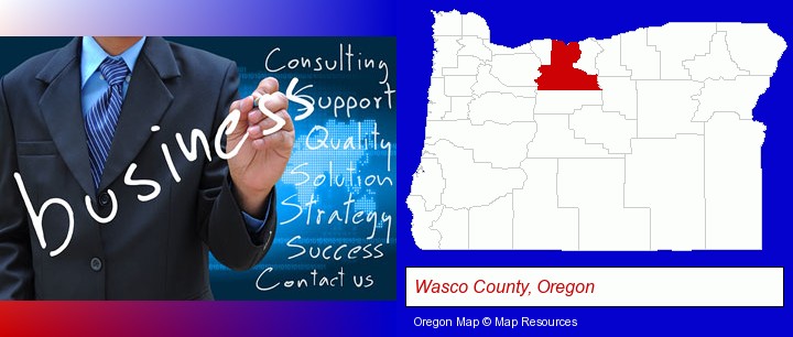 typical business services and concepts; Wasco County, Oregon highlighted in red on a map