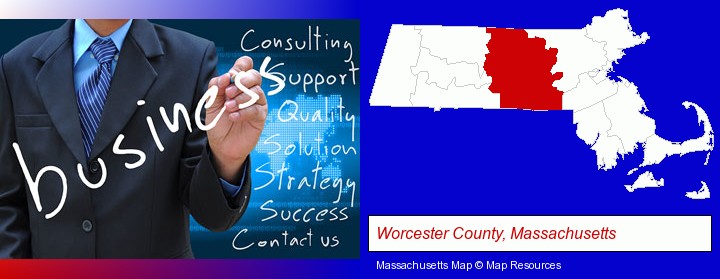 typical business services and concepts; Worcester County, Massachusetts highlighted in red on a map