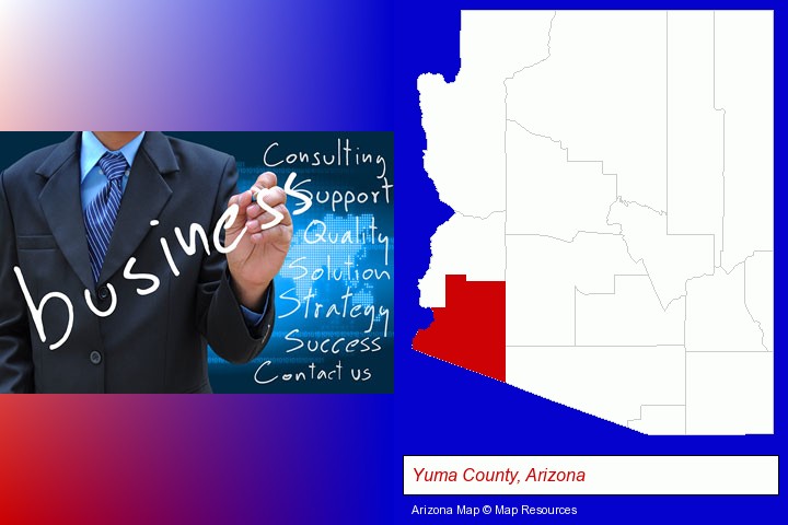 typical business services and concepts; Yuma County, Arizona highlighted in red on a map